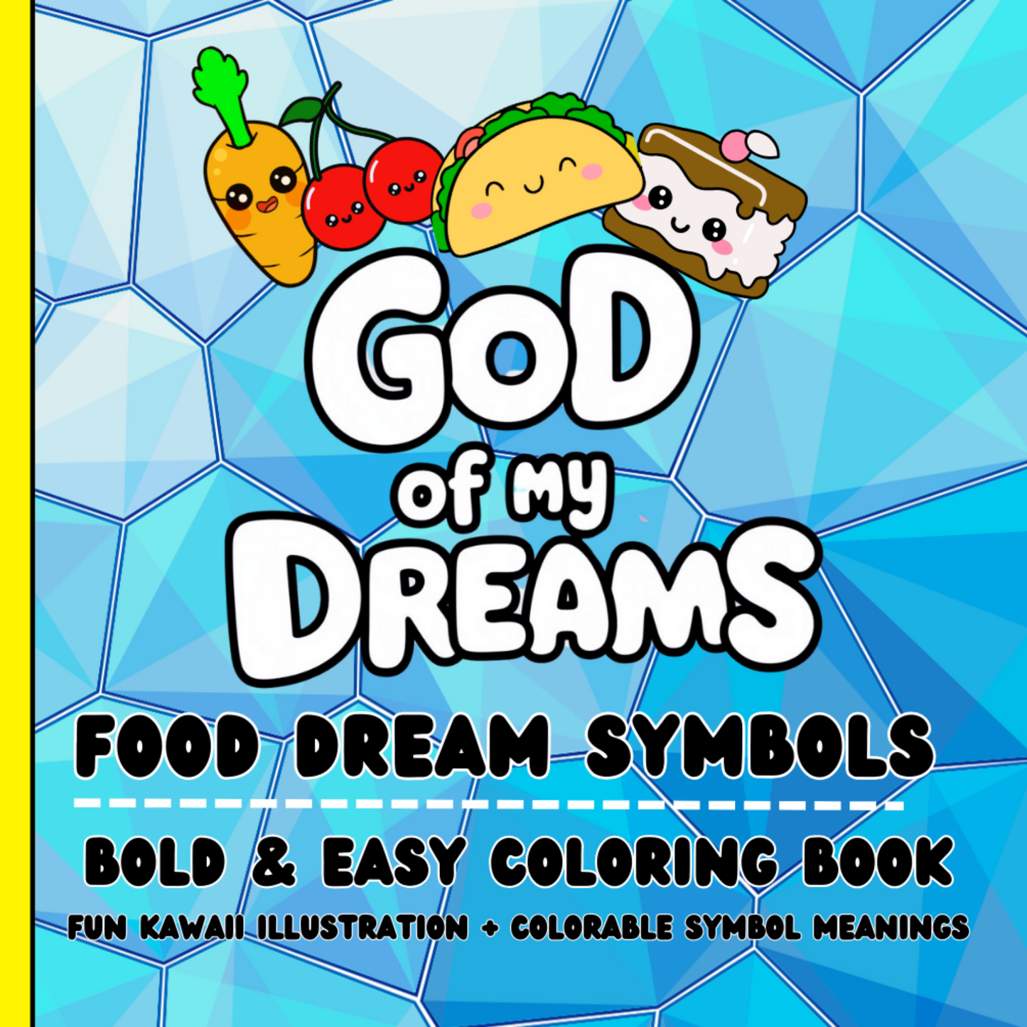 Dream Symbols Coloring Book For Kids and Adults | Food Elements